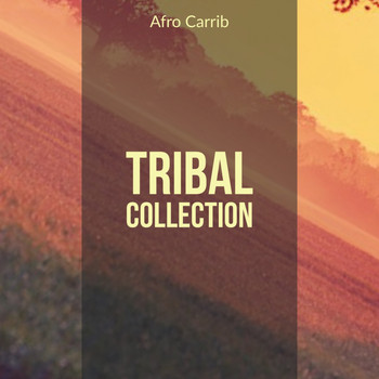 Afro Carrib - Tribal Collection