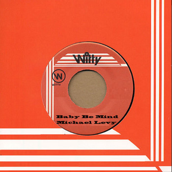 Michael Levy - Baby Be Mind