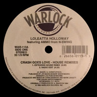 Loleatta Holloway - Crash Goes Love (House Remixes)