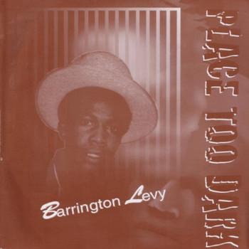Barrington Levy - Place Too Dark