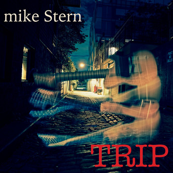 Mike Stern - I Believe You