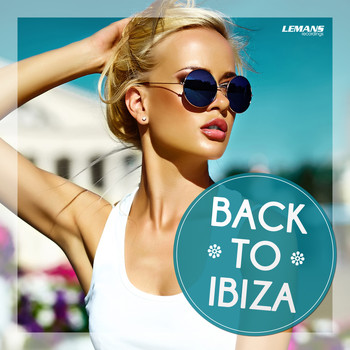 Various Artists - Back to Ibiza (Explicit)