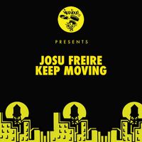 Josu Freire - Keep Moving