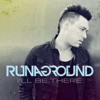 RUNAGROUND - I'll Be There