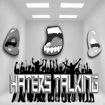Proper - Haters Talking