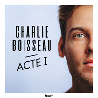 Charlie Boisseau - Acte 1