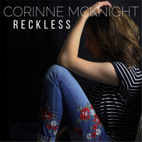 Corinne McKnight - Reckless