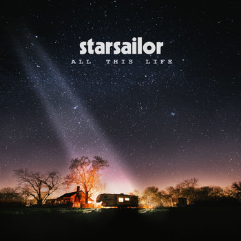 Starsailor - All This Life (Explicit)