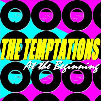 The Temptations - The Temptations (At the Beginning)