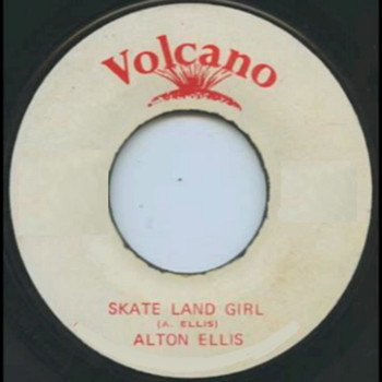 Alton Ellis - Skateland Girl