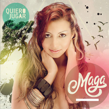 Maga - Quiero Jugar