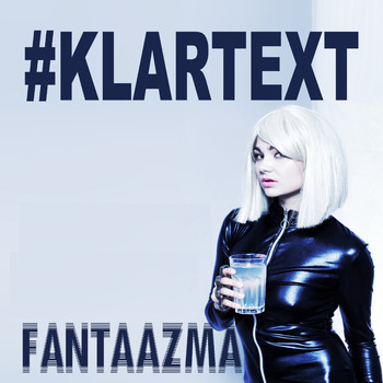 Fantasma Goria - Klartext