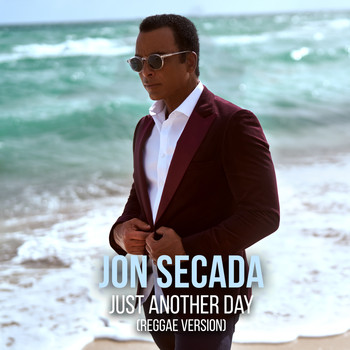 Jon Secada - Just Another Day Reggae Version