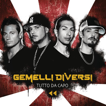 Gemelli Diversi - Tutto da capo