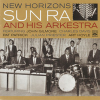 Sun Ra and His Arkestra - New Horizons by Sun Ra and His Arkestra