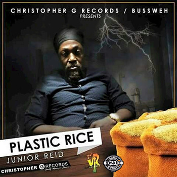 Junior Reid - Plastic Rice