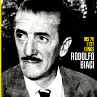 Rodolfo Biagi - His 20 Best Songs