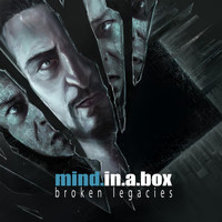 Mind.In.A.Box - Broken Legacies