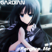 Gardian - Forgive me