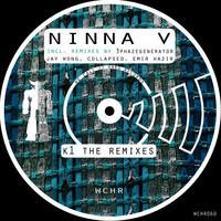 Ninna V - K1 the Remixes