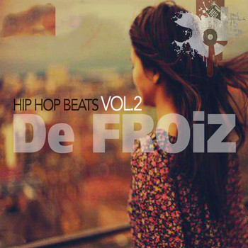 De FROiZ - Hip Hop Beats Vol.2