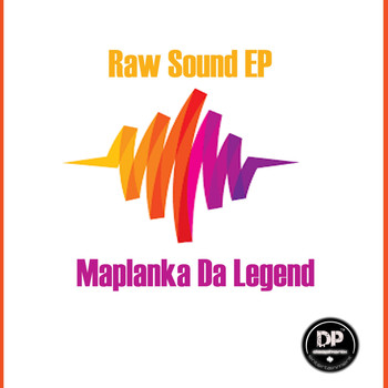 Maplanka Da Legend - Raw Sound EP