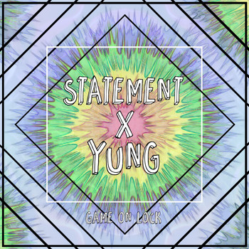 Yung - Game on Lock