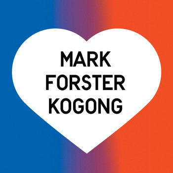 Mark Forster - Kogong (Explicit)
