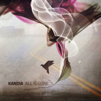 Kandia - All Is Gone