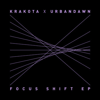 Krakota, Urbandawn - Focus Shift