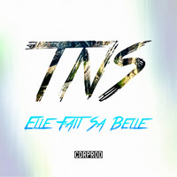 TNS - Elle fait sa belle