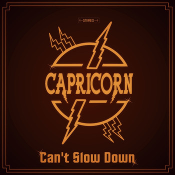Capricorn - Can't Slow Down