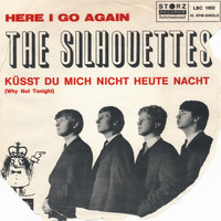 The Silhouettes - Here I Go Again
