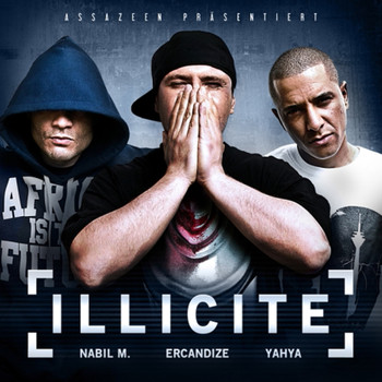 Ercandize, Nabil M. and Yahya - Illicite
