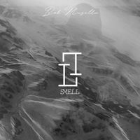 Bob Musella - Smell