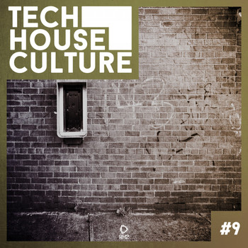 Various Artists - Tech House Culture #9