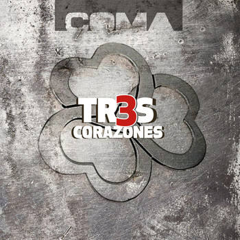 Coma - Tres Corazones