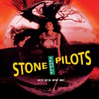 Stone Temple Pilots - Core (Super Deluxe Edition [Explicit])