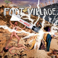 Foot Village - Anti-Magic