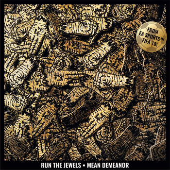 Run The Jewels - Mean Demeanor (Explicit)