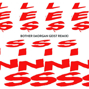 Les Sins - Bother (Morgan Geist Remix)
