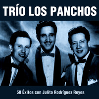 Trío Los Panchos - 50 Éxitos Con Julito Rodríguez Reyes
