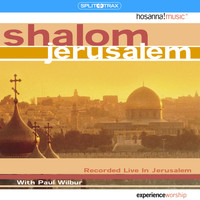 Paul Wilbur - Shalom Jerusalem (Split Trax)