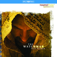 Paul Wilbur - The Watchman (Split Trax)