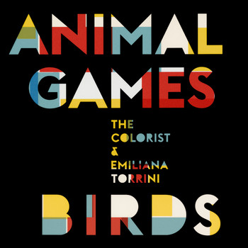 The Colorist & Emiliana Torrini - Animal Games