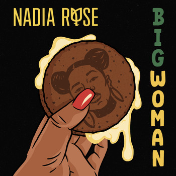 Nadia Rose - Big Woman (Explicit)