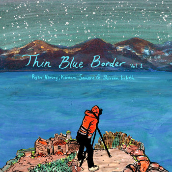Ryan Harvey, Kareem Samara & Shireen Lilith - Thin Blue Border, Vol. 1 (Explicit)