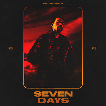PARTYNEXTDOOR - Seven Days