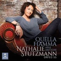 Nathalie Stutzmann - Quella Fiamma