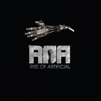 ROA (Rise Of Artificial) - D-Aia!